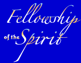 Fellowship of the Spirit